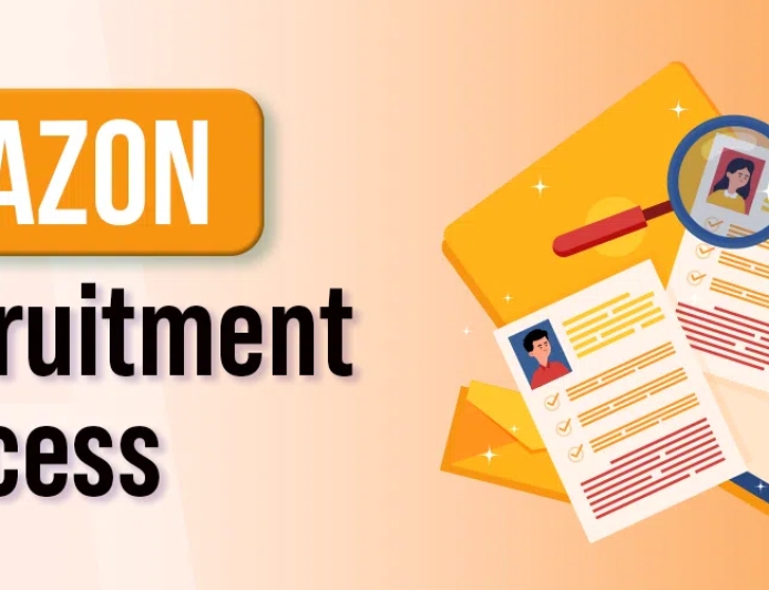 AMAZON Recruitment 2025 » Apply Online, Selection Criteria, How to Apply